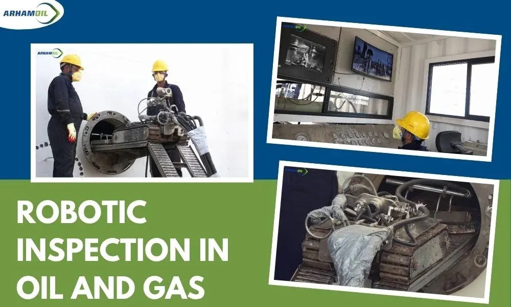 Robotic Inspection in Oil and Gas